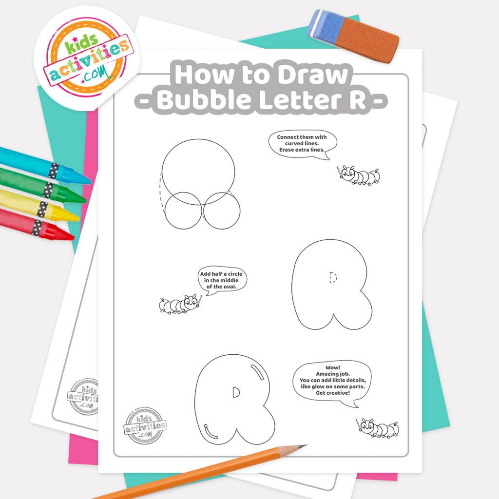 How to Draw Graffiti Bubble Letter R pdf page one with 1-3 steps next to eraser, pencil and crayons - Kids Activities Blog