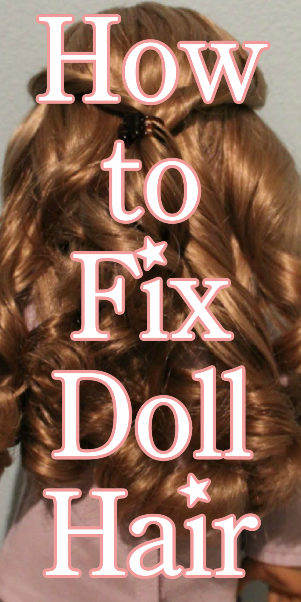 How to fix doll hair from kids activity blog