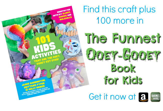 Book cover, 101 kids activities that are the ooey, stickiest ever
