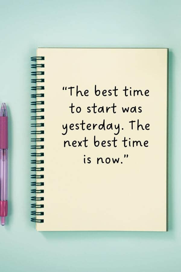 notebook with a quote about getting started